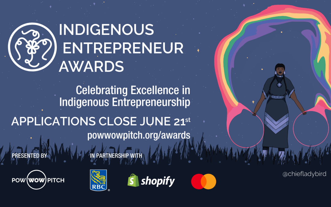 Celebrate Indigenous Entrepreneurship: Applications Now Open for 2023 Indigenous Entrepreneur Awards
