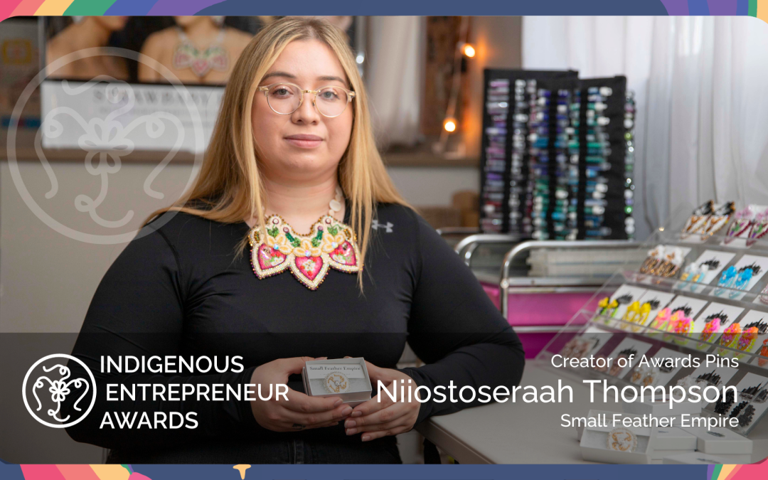 Niiostoseraah Thompson, Small Feather Empire Creates 2023 Indigenous Entrepreneur Awards Official Pin