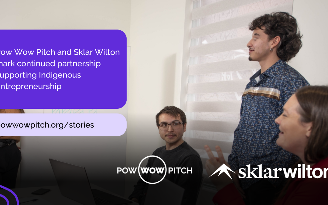 Pow Wow Pitch and Sklar Wilton continue partnership focused on long term strategy and implementation 