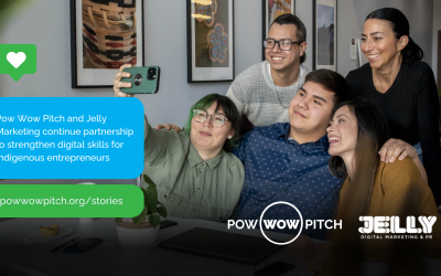 Pow Wow Pitch and Jelly Marketing continue partnership to strengthen digital skills for Indigenous entrepreneurs